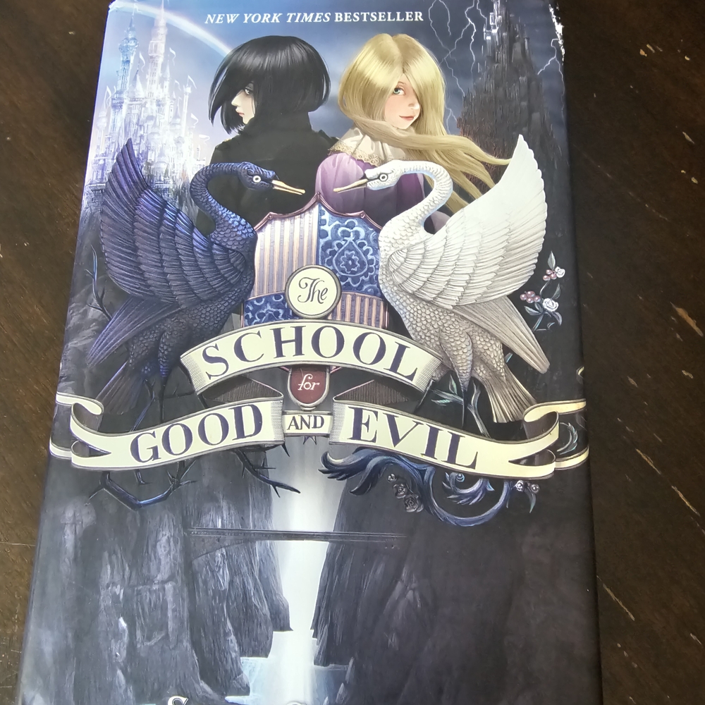 The School for Good and Evil Hardcover Book